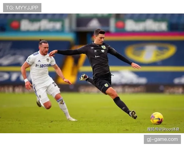 伯恩利状态回暖引热议，竞技水平稳步提升